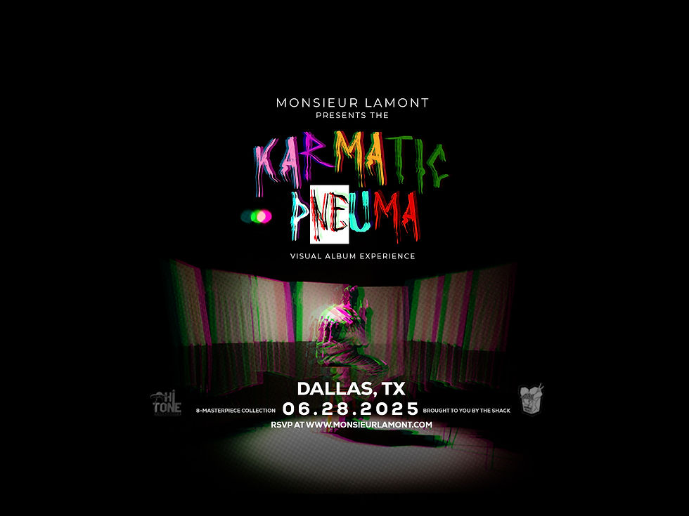 Monsieur LaMont Presents: Karmatic Pneuma - The Visual Album Experience
