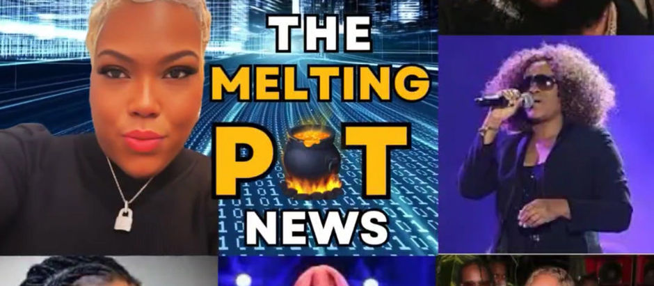 Fridays Melting Pot News presented by BlondieBillz