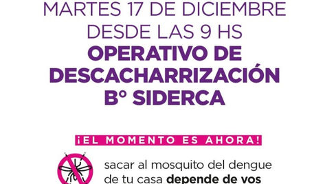 Dengue: este martes el operativo de descacharrización se realizará en el barrio Siderca