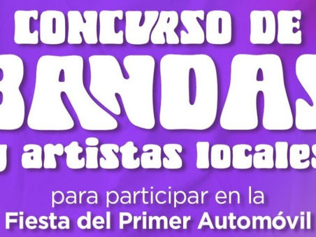 Sigue abierta la convocatoria de bandas y artistas locales para participar de la Fiesta del Primer Automóvil