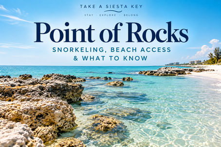 Point of Rocks on Siesta Key: Snorkeling, Beach Access & What to Know