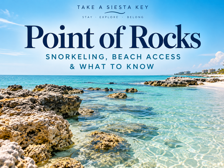 Point of Rocks on Siesta Key: Snorkeling, Beach Access & What to Know