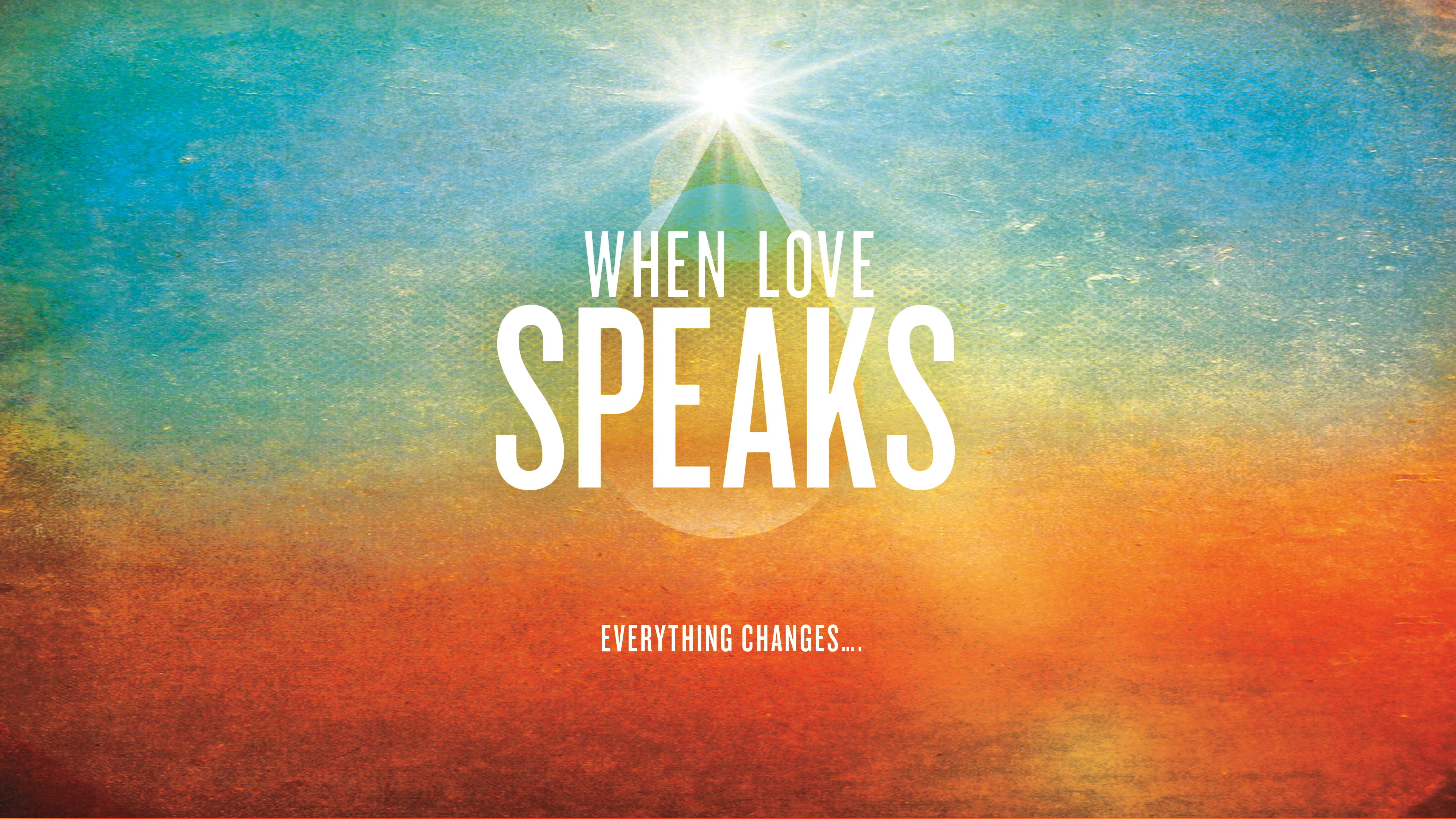 When Love Speaks