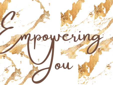 Empowering You