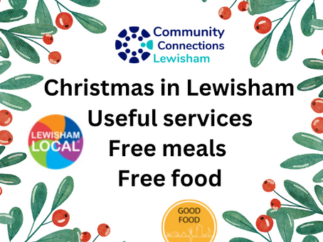 Christmas in Lewisham 2022: Useful Services, Free Meals and Free Food