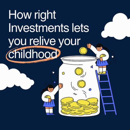 How financial independence lets you relive your childhood — and why that should be your goal