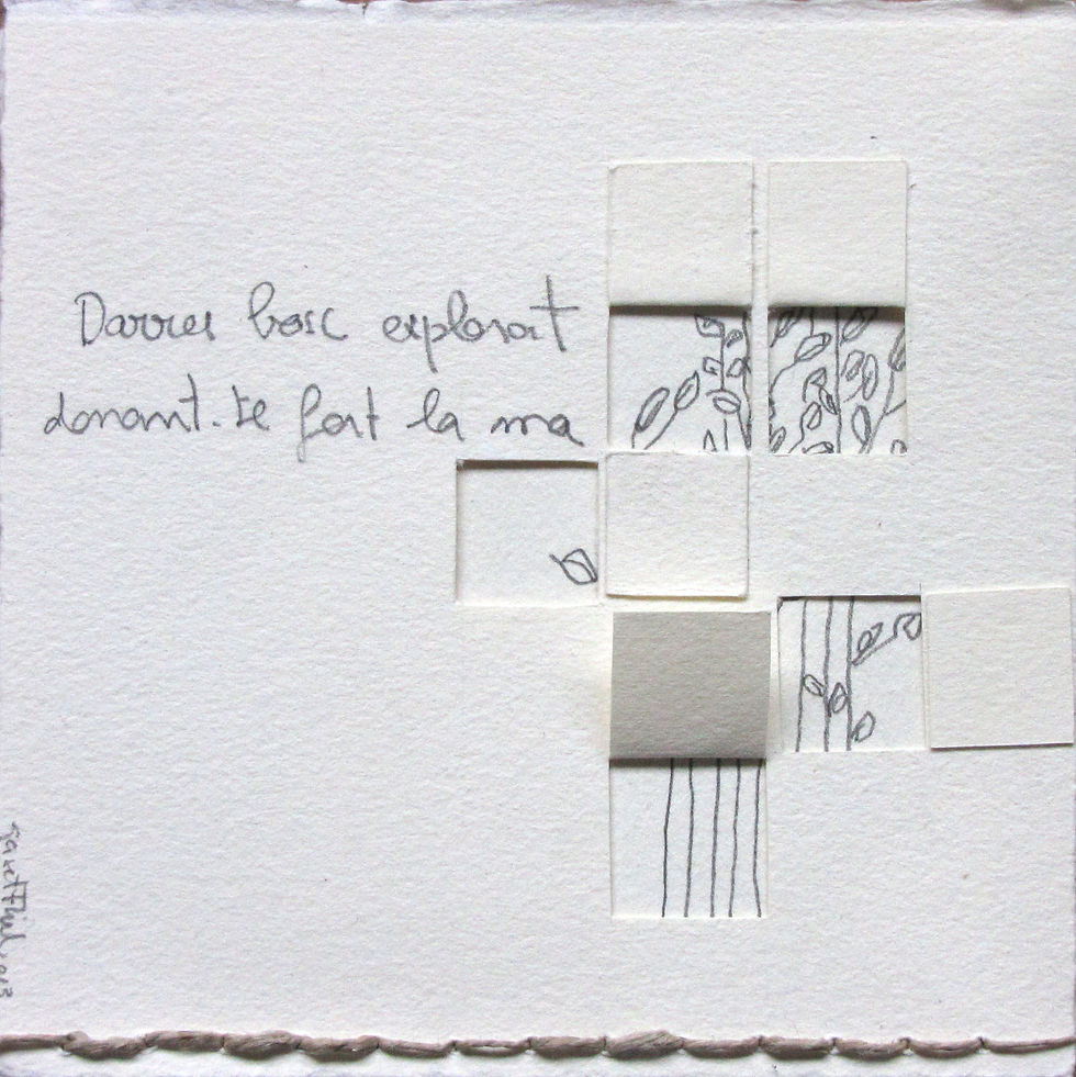 "Darrer bosc explorat donant-te fort la ma"