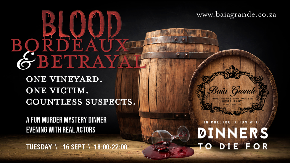 Blood, Bordeaux and Betrayal - Murder Mystery Dinner