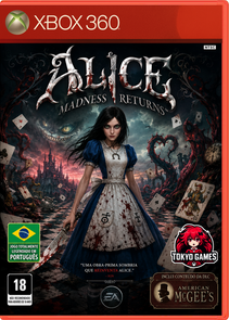 Alice: Madness Returns & American McGee's - XBOX 360 RGH [LEGENDADO PT-BR]