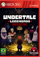 Undertale - XBOX 360 RGH [LEGENDADO PT-BR] {Beta Port 2026}