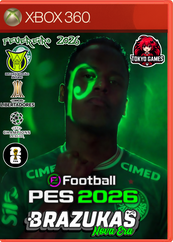 PES 2026: BRAZUKAS NOVA ERA PATCH (ATT FEVEREIRO) - XBOX 360 RGH [PT-BR]