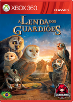 A Lenda dos Guardiões (Legend of the Guardians: The Owls of Ga'Hoole) - XBOX 360 RGH [PT-BR]