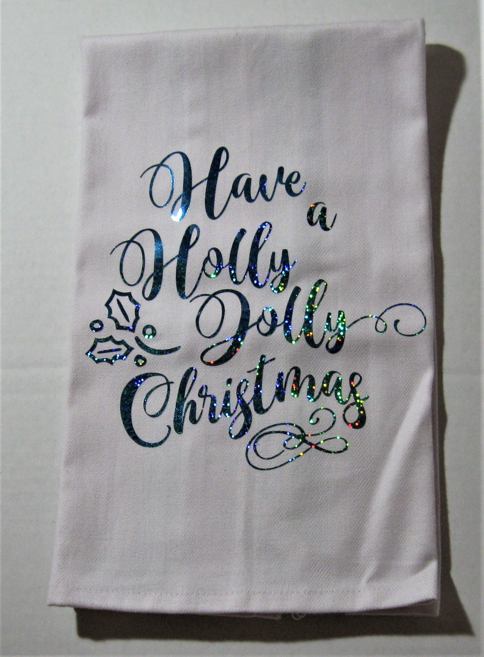 Have a Holly Jolly Christmas - Towel