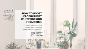 How to Boost Productivity When Working from Home