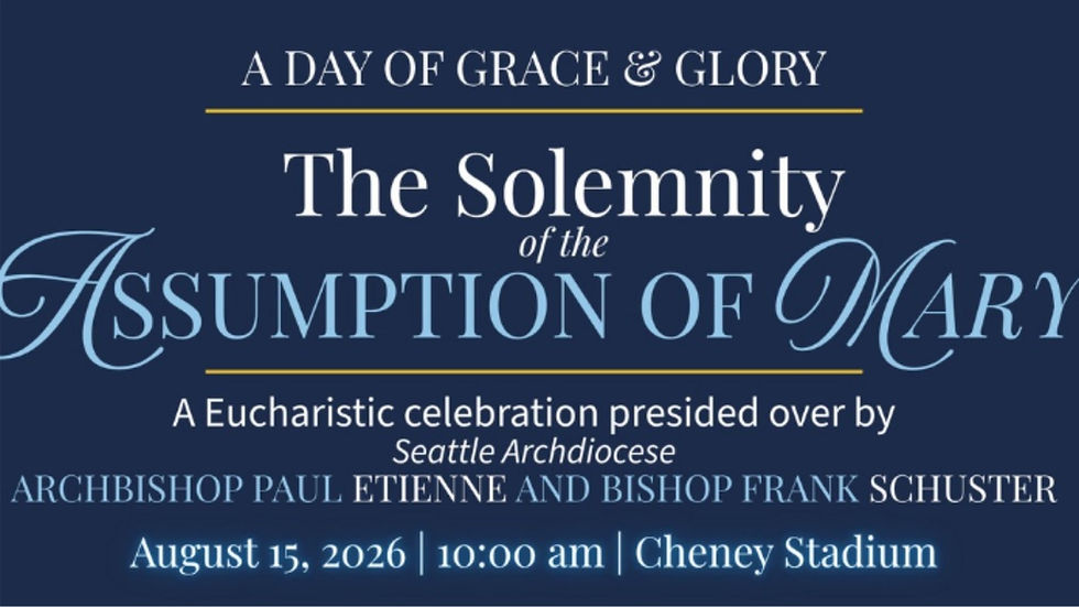 The Solemnity of the Assumption of Mary - A Day of Grace and Glory