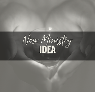 New Ministry Idea.png