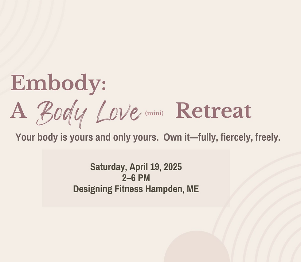 Embody: A Body Love Workshop