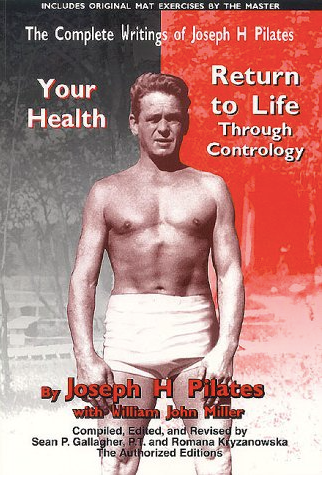 Joseph Pilates Return to Life