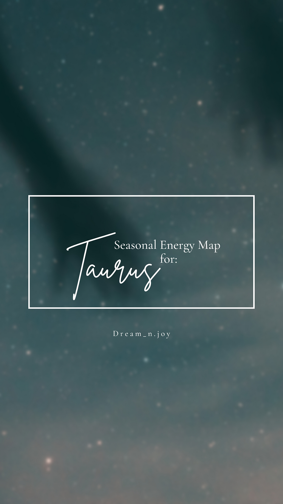 Taurus Seasonal Energy Map