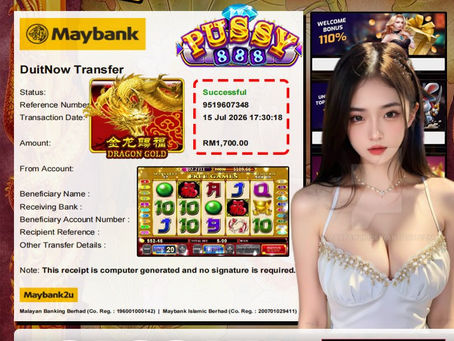 EGA88 member wins RM1,700 playing Dragon Gold on Pussy888 with a successful DuitNow cash withdrawal.