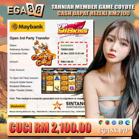 ⭐️TAHNIAH MEMBER EGA88 CUCI  DALAM GAME 918KISS RM2100.00⭐️