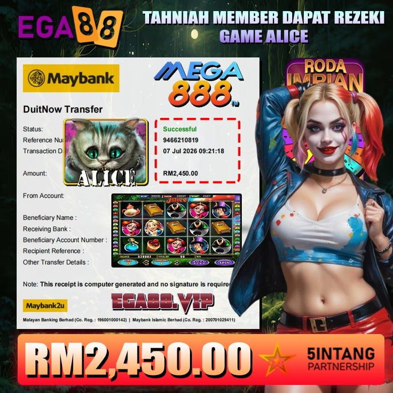 EGA88 member wins RM2,450 playing Alice slot on Mega888 with a successful Maybank DuitNow withdrawal.