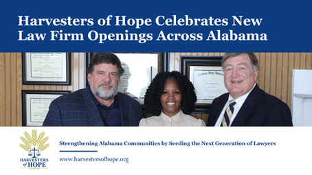 Harvesters of Hope Celebrates New Law Firm Openings Across Alabama