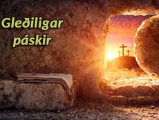 Gleðiligar páskir