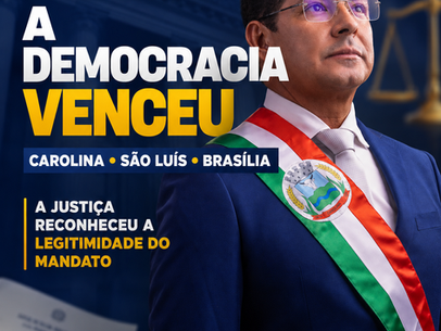 TSE encerra processo contra Jayme Fonseca e consolida decisão favorável ao prefeito de Carolina