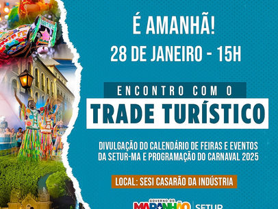 Setur-MA organiza Encontro com o Trade nesta terça-feira (28)