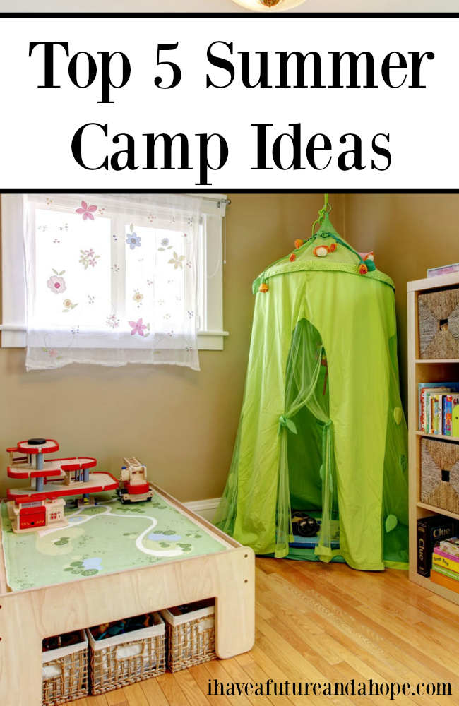 Top 5 Summer Camp Ideas
