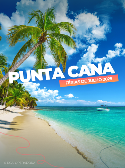 🛫🌴 Punta Cana Férias Julho 2025