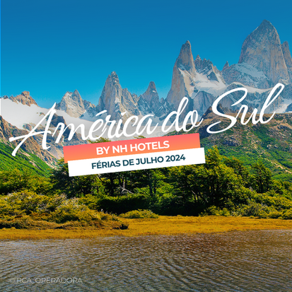 América do Sul by NH Hotels férias de julho 2024