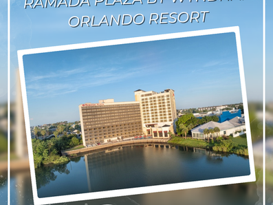 🏰🌟 Pacote Orlando com hospedagem no Ramada Plaza by Wyndham!