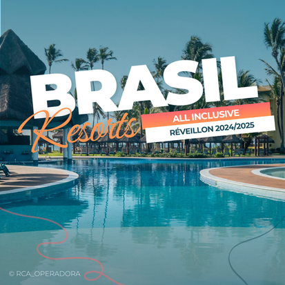 ✈️🌞 Brasil Resorts Réveillon 2024/2025