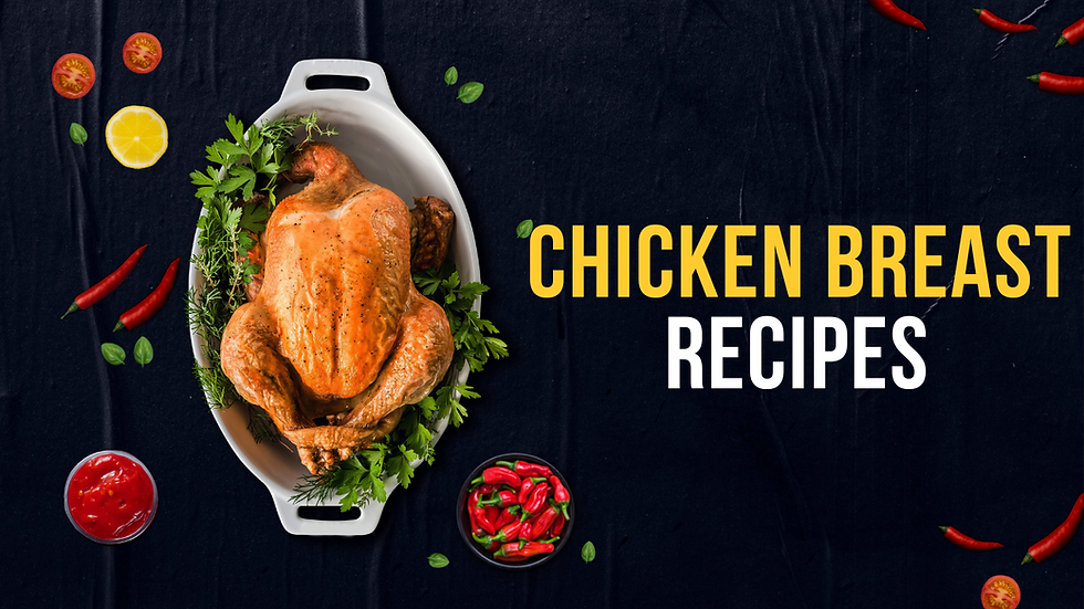 Chicken Breast Recipe