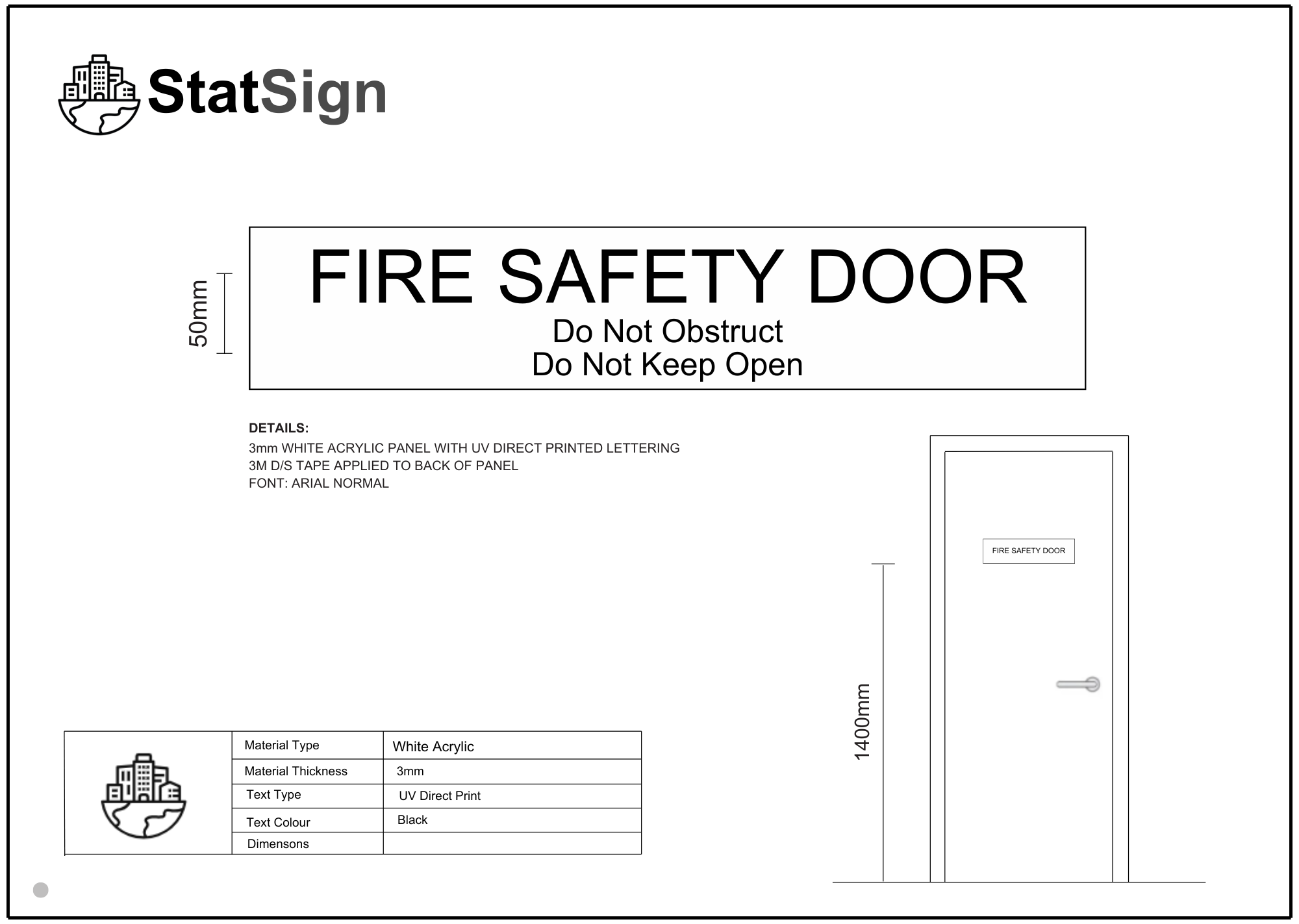 Fire Safety Door - Do Not Obstruct Do not Keep Open