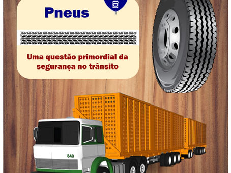 Pneu - Item vital na segurança