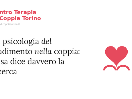 La psicologia del tradimento nella coppia: cosa dice davvero la ricerca