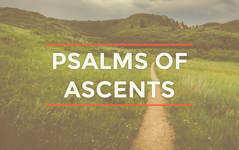 Psalms of Ascent
