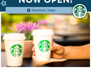Starbucks is now open in Navasota, Texas!