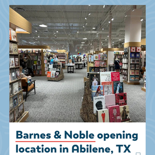 Barnes and Noble is Coming Soon to Abilene, TX!