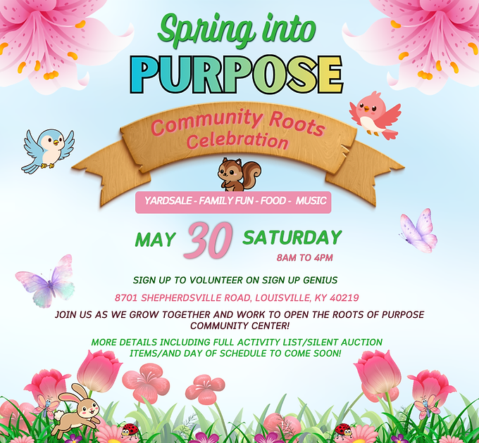 SPRING INTO PURPOSE COMMUNITY ROOTS CELEBRATION FLYER (Instagram Post).png