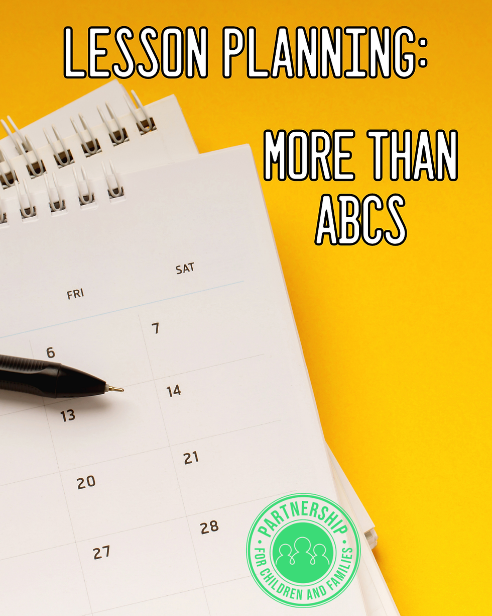 Lesson Planning: More Than ABCs (in person)