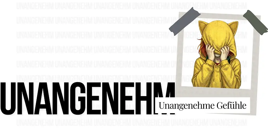 Kazupi im gelben Hoodie mit Katzenohren hält sich das Gesicht – Headerbild zur Seite „Unangenehme Gefühle“