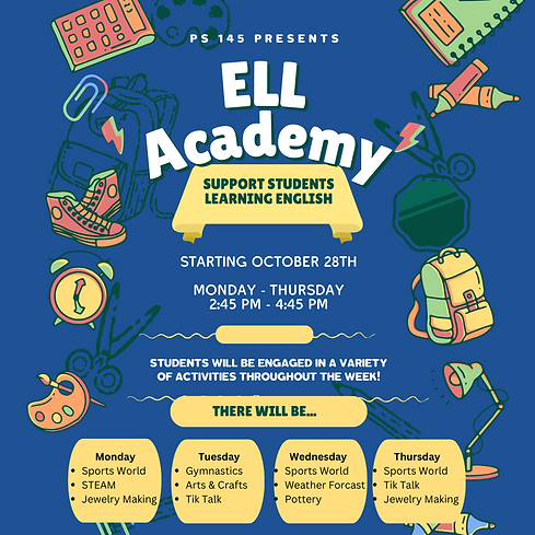 PS 145 ELL Academy 2024-2025.png