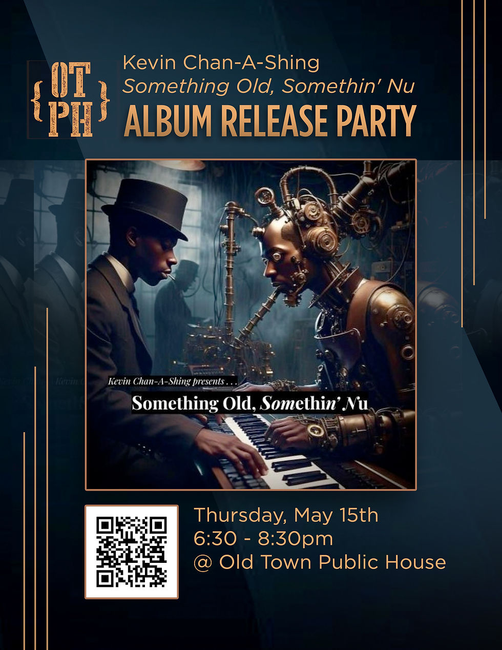 Kevin Chan-a-shing Album Release Party