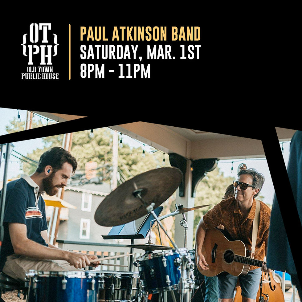 Paul Atkinson Band at OTPH