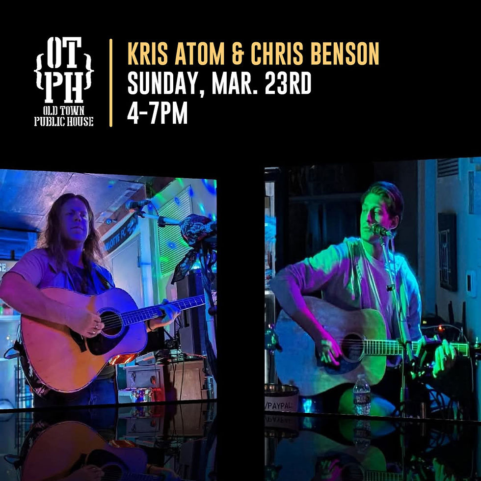 Kris Atom & Chris Benson of the Grateful Dudes LIVE at OTPH