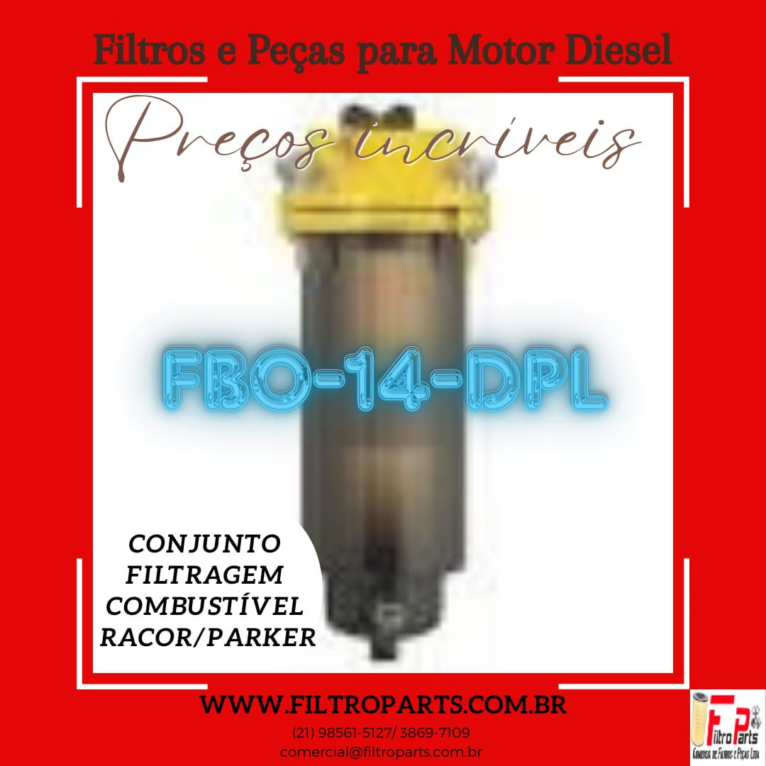 CONJUNTO DE FILTRAGEM DE COMBUSTÍVEL FBO-14-DPL RACOR/PARKER